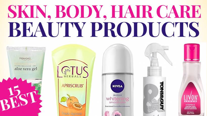 15 Best Skin Care Body Care And Hair Care Products For